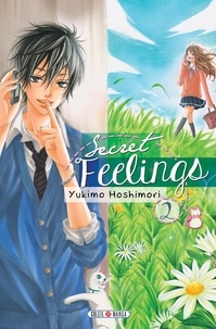 Yukimo Hoshimori - Secret feelings T02.