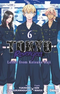 Tokyo Revengers - Letter from Keisuke Baji - Tome 06
