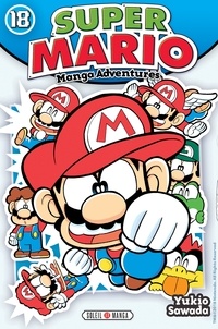 Tlcharger le livre en ligne pdf Super Mario-Manga Adventures Tome 18 en francais par Yukio Sawada
