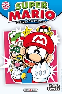 Yukio Sawada - Super Mario-Manga Adventures Tome 22 : .