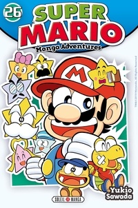 Yukio Sawada - Super Mario Manga Adventures Tome 26 : .