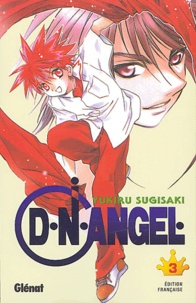 Yukiru Sugisaki - DN Angel Tome 3 : .