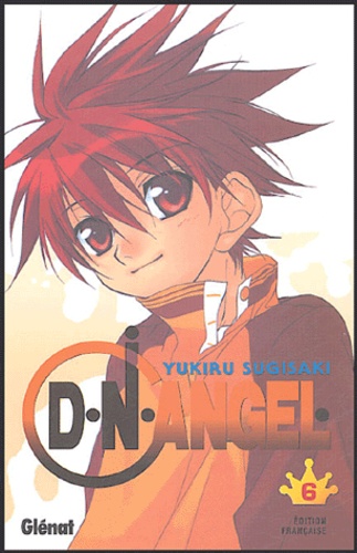 Yukiru Sugisaki - DN Angel Tome 6 : .