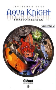 Yukito Kishiro - Aqua Knight Tome 2 : .