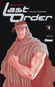 Yukito Kishiro - Gunnm Last Order (sens français) - Tome 18.