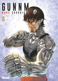 Yukito Kishiro - Gunnm Mars Chronicle - Tome 08.