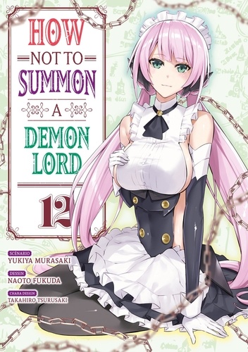 How NOT to Summon a Demon Lord 12 How NOT to Summon a Demon Lord - Tome 12
