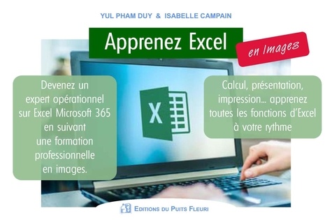 Apprenez Excel en images. Devenez un expert opérationnel sur Excel Microsoft 365.