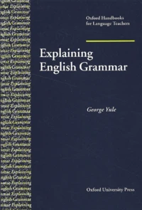 Explaining English Grammar