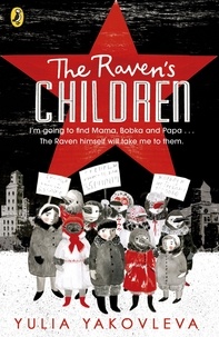 Yulia Yakovleva et Ruth Ahmedzai Kemp - The Raven's Children.