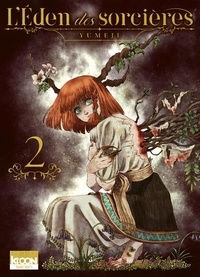  Yumeji - L'Eden des sorcières Tome 2 : .