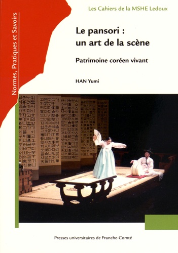 Yumi Han - Le pansori : un art de la scène - Patrimoine coréen vivant.