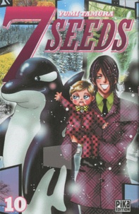 Yumi Tamura - 7 Seeds Tome 10 : .