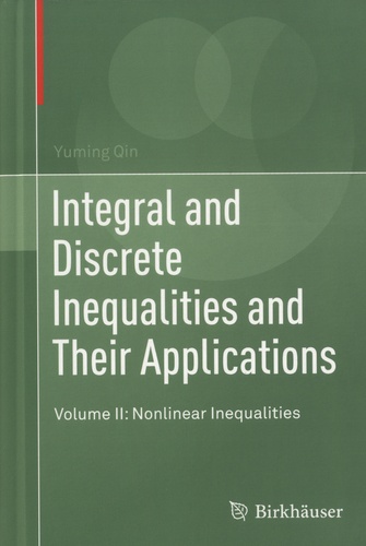 Integral and Discrete Inequalities and Their Applications. Volume II: Nonlinear Inequalities