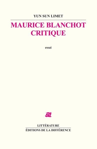 Yun-Sun Limet - Maurice Blanchot critique.