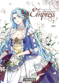  Yuna et  INA - The Abandoned Empress 7 : The Abandoned Empress T07.
