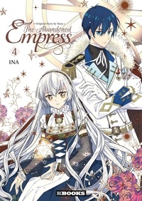  Yuna et  INA - The Abandoned Empress Tome 4 : .