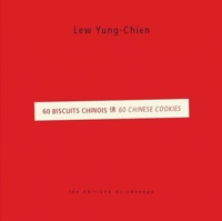 Yung-Chien Lew - 60 biscuits chinois.