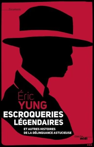 Escrocs légendaires