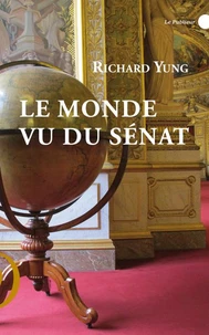 Le Monde vu du sénat