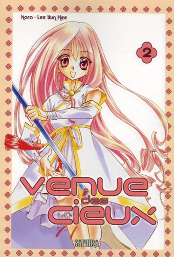 Yunhee Lee et  Kara - Venue des cieux Tome 2 : .