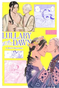 Lullaby of the Dawn: A Brief Interlude