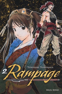 Yunosuke Yoshinaga - Rampage Tome 2 : .