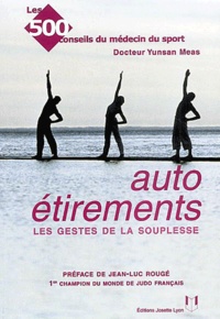 Yunsan Meas - Autoétirements - Les gestes de la souplesse.