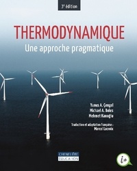 Yunus A. Cengel et Michael Boles - Thermodynamique - Une approche pragmatique.