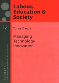 Yunus Dauda - Labour, Education and Society. - Managing Technology Innovation.