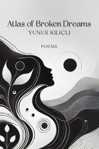 Atlas of Broken Dreams