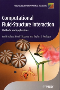 Yuri Bazilevs et Kenji Takizawa - Computational Fluid-Structure Interaction - Methods and Applications.