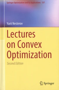 Lectures on Convex Optimization