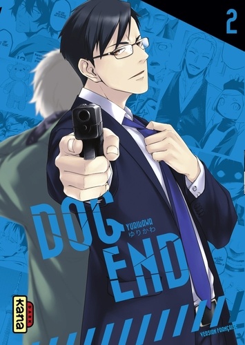  Yurikawa - Dog End, tome 2.