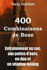 400 Combinaisons de Boxe