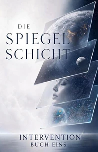 Die Spiegelschicht