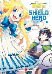Yusagi Aneko et Kyu Aiya - The Rising of the Shield Hero - tome 3.