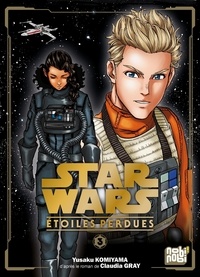 Yusaku Komiyama - Star Wars - Etoiles Perdues Tome 3 :  - Star Wars Lost Stars.
