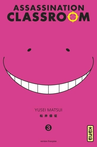 Yusei Matsui - Assassination Classroom Tome 3 : .
