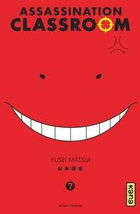 Yusei Matsui - Assassination Classroom Tome 7 : .