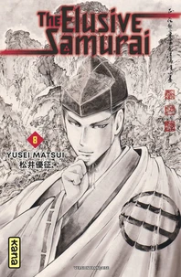 The Elusive Samurai Tome 8