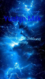 Trajectory Of Unbound Calamity