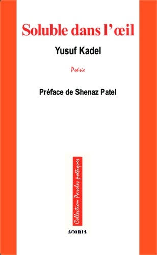 Yusuf Kadel - Soluble dans l'oeil.