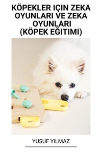 Köpekler Için Zeka Oyunları ve Zeka Oyunları (Köpek Eğitimi)