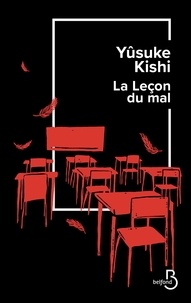 Télécharger depuis Google Book Search La Leçon du mal 9782714497789 MOBI par Yûsuke Kishi, Diane Durocher (French Edition)