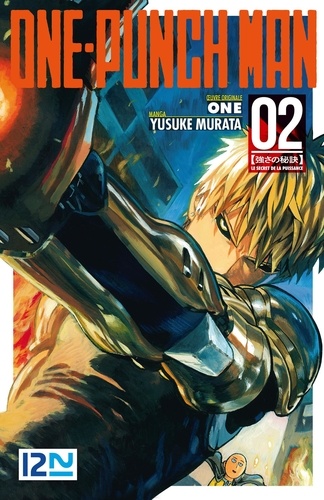 Yusuke Murata et  One - One-Punch Man Tome 2 : Le secret de la puissance.