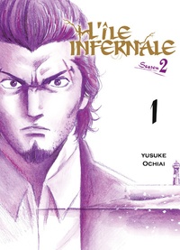 Yusuke Ochiai - L'île infernale Saison 2 Tome 1 : .