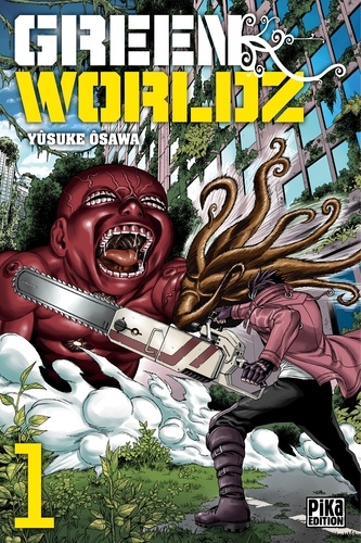 Green Worldz Tome 1