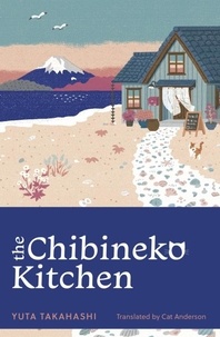 Yuta Takahashi et Catriona Anderson - The Chibineko Kitchen.