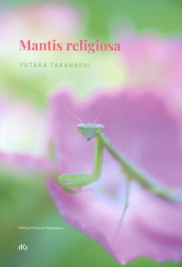 Yutaka Takahashi - Mantis religiosa.